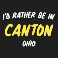 Mississippi  I'd Rather Be In Canton, Mississippi T Shirt Classic T-shirt | Artistshot