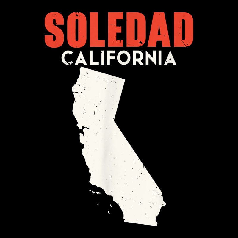 Soledad California Usa State America Travel Californian T Shirt Toddler Sweatshirt | Artistshot