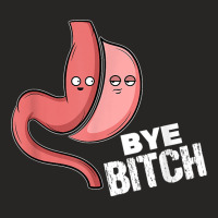 Gastric Sleeve Bye Bitch Bariatric Surgery T Shirt Ladies Fitted T-shirt | Artistshot