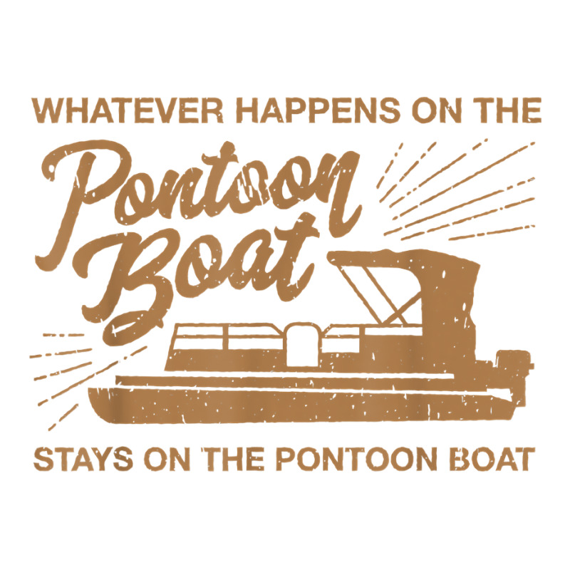 Whatever Happens On The Pontoon Boat T Shirt Crewneck Sweatshirt | Artistshot