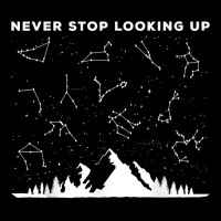 Never Stop Looking Up Stargazing Star Lover Constellation T Shirt Youth Hoodie | Artistshot