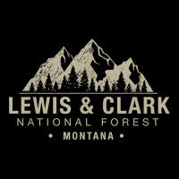 Lewis & Clark National Forest Montana T Shirt Toddler Sweatshirt | Artistshot