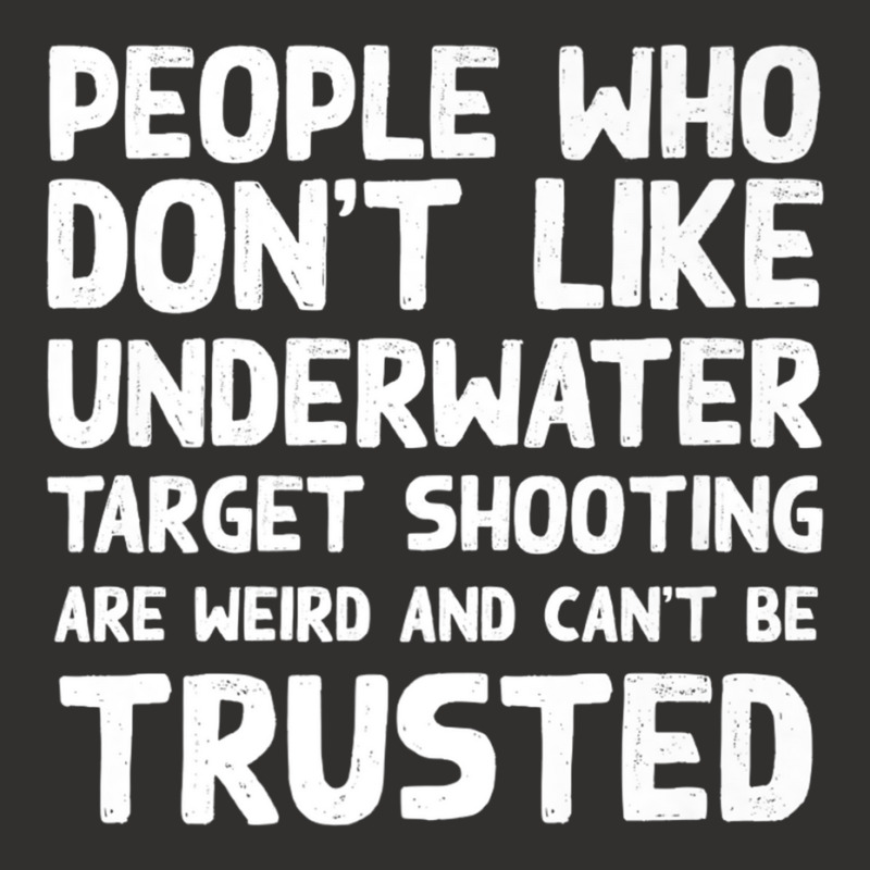 People Who Don't Like Underwater Target Shooting Funny Premium T Shirt Champion Hoodie | Artistshot