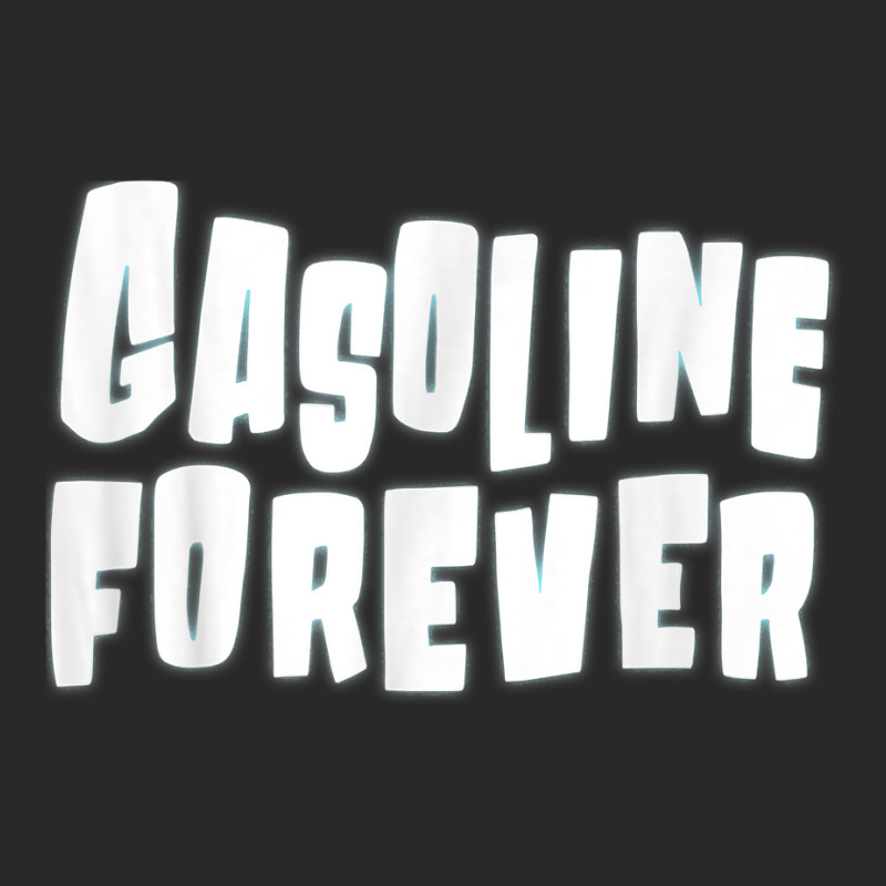 Gasoline Forever Funny Gas Cars Tees T Shirt T Shirt Toddler T-shirt | Artistshot