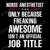 Gift For Freaking Awesome Nurse Anesthetist Pocket T-shirt | Artistshot