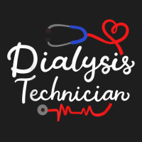 Dialysis Technician Nephrology Tech Gifts T Shirt Classic T-shirt | Artistshot