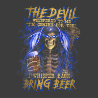 The Devil Whispered To Me I'm Coming To For You Beer Lovers T Shirt Men's Polo Shirt | Artistshot