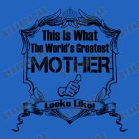 Worlds Greatest Mother Looks Like Toddler T-shirt | Artistshot