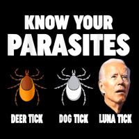 Know Your Parasites Joe Biden Deer Tick Dog Tick Luna Tick T Shirt Adjustable Cap | Artistshot