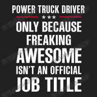 Gift For Freaking Awesome Power Truck Driver Ladies Polo Shirt | Artistshot