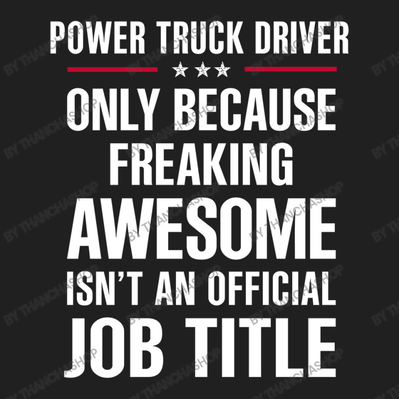 Gift For Freaking Awesome Power Truck Driver Ladies Polo Shirt by thanchashop | Artistshot