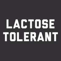 Lactose Tolerant Funny Milk And Cheese Eaters T Shirt Vintage Hoodie | Artistshot