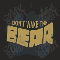 Dont Wake The Bear Ladies Fitted T-shirt | Artistshot