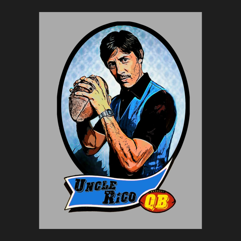 Uncle Rico Football Card Greeting Card Classic T-shirt by ShelaRenayKaeser | Artistshot