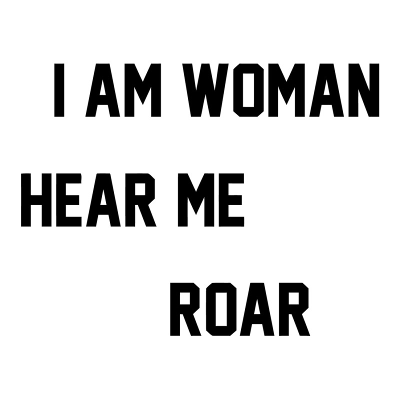 I Am Woman Hear Me Roar Crewneck Sweatshirt by danidikadi | Artistshot