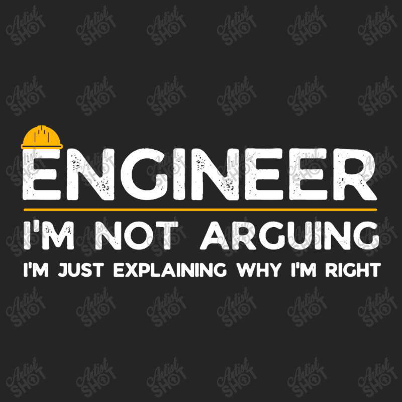 Engineer I'm Not Arguing Funny Engineering Teacher, Student Unisex Hoodie | Artistshot