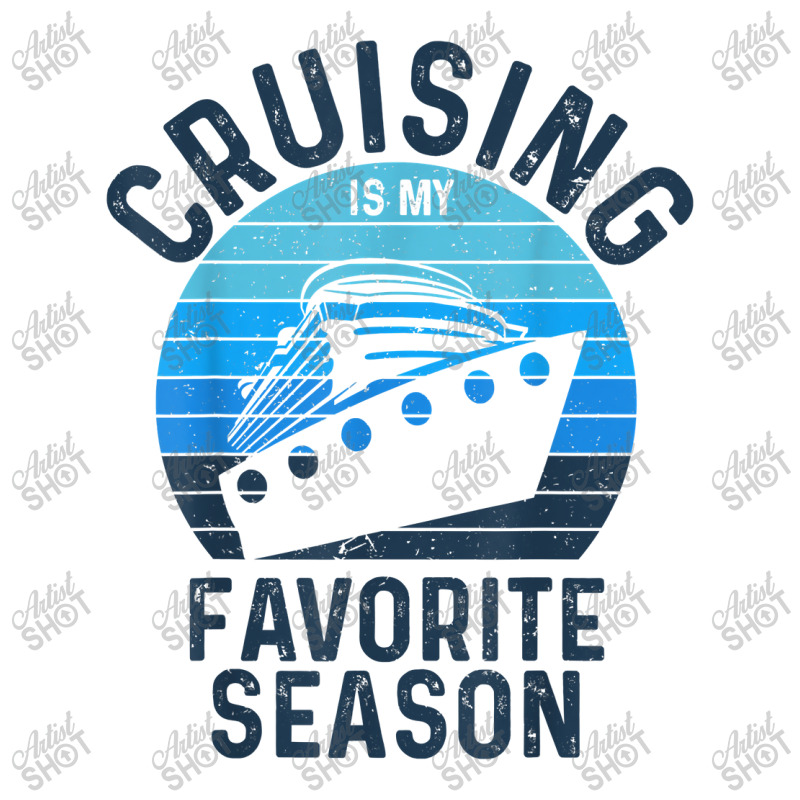 Cruising Is My Favorite Season Vacation Trip Cruise Ship Lover Gift V-neck Tee | Artistshot