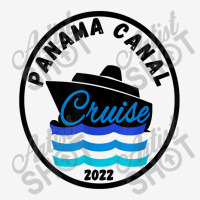 Panama Canal Trip Cruise 2022 Vacation Fun Group Cruising My Favorite  Scorecard Crop Tee | Artistshot