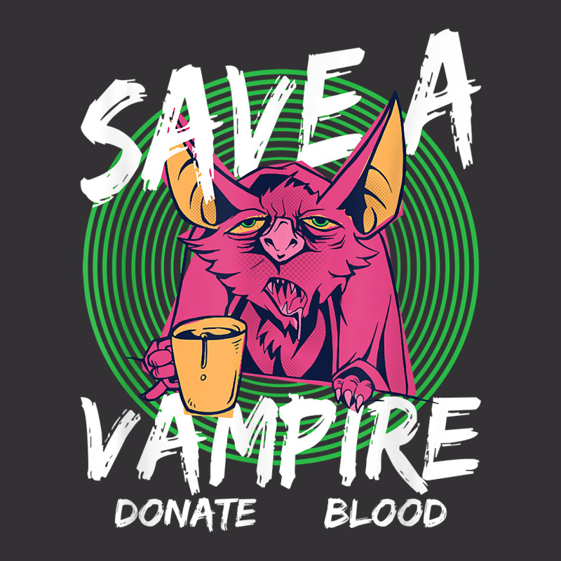 Save A Vampire Donate Blood T Shirt Vintage Short by woestebjparmal | Artistshot