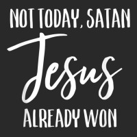 Not Today Satan Jesus Already Won Christian Bold Faith Shirt T Shirt Printed Hat | Artistshot