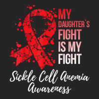 My Daughter’s Fight Is My Fight Sickle Cell Anemia Awareness T Shirt Unisex Hoodie | Artistshot