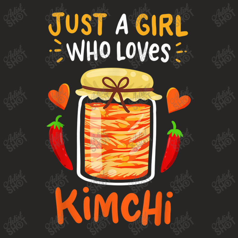 Fermented Vegetables Quote Just A Girl Who Loves Kimchi Ladies Fitted T-Shirt by LaytonDesign | Artistshot