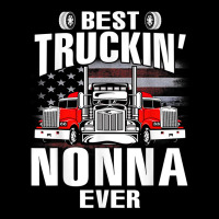 Best Truckin' Nonna Ever Usa Flag Father's Day T Shirt Adjustable Cap | Artistshot