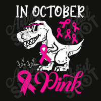 In October We Wear Pink Dinosaur Breast Cancer Awareness Scorecard Crop Tee | Artistshot