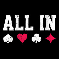 Womens Poker All In Texas Hold'em Gambling Playing Cards Gift V Neck T V-neck Tee | Artistshot