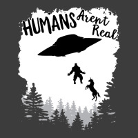 Humans Arent Real Bigfoot Unicorn Alien Ufo Flying Object Product Men's Polo Shirt | Artistshot