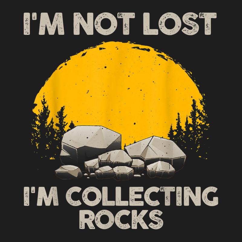 Cool Rock Collecting For Men Women Geologist Rock Hounds T Shirt Classic T-shirt by keylonnsrosol5d | Artistshot