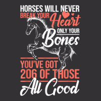 Horse Rider   Horses Will Never Break Your Heart   Horse T Shirt Vintage Hoodie And Short Set | Artistshot