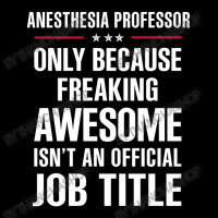 Gift For Freaking Awesome Anesthesia Professor Youth Hoodie | Artistshot