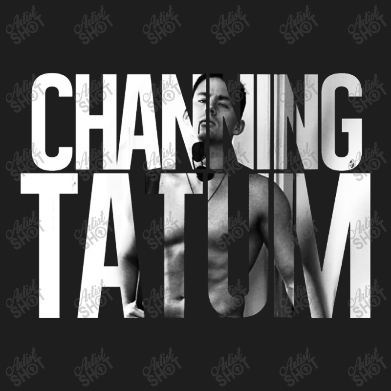 Channing Tatum Classic T-shirt by Menelz | Artistshot