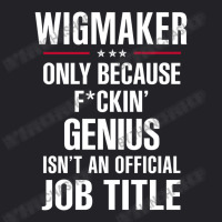 Gift For F Ckin' Genius Wigmaker Youth Tee | Artistshot