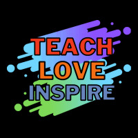 Teach Love Inspire T  Shirt Teach Love Inspire T  Shirt Pocket T-shirt | Artistshot