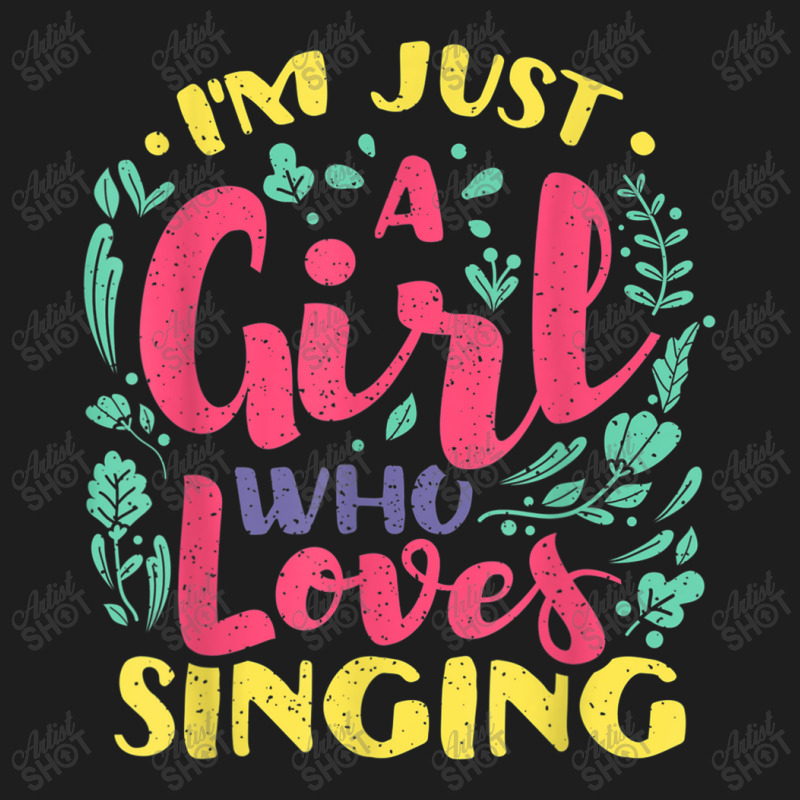 I'm Just A Girl Who Loves Singing - Karaoke Musician Singer Classic T-shirt by Juan-Design | Artistshot