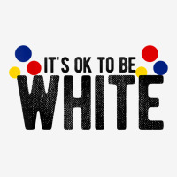 It's Ok To Be White Gift For Funny Political Conservative T Shirt Portrait Canvas Print | Artistshot