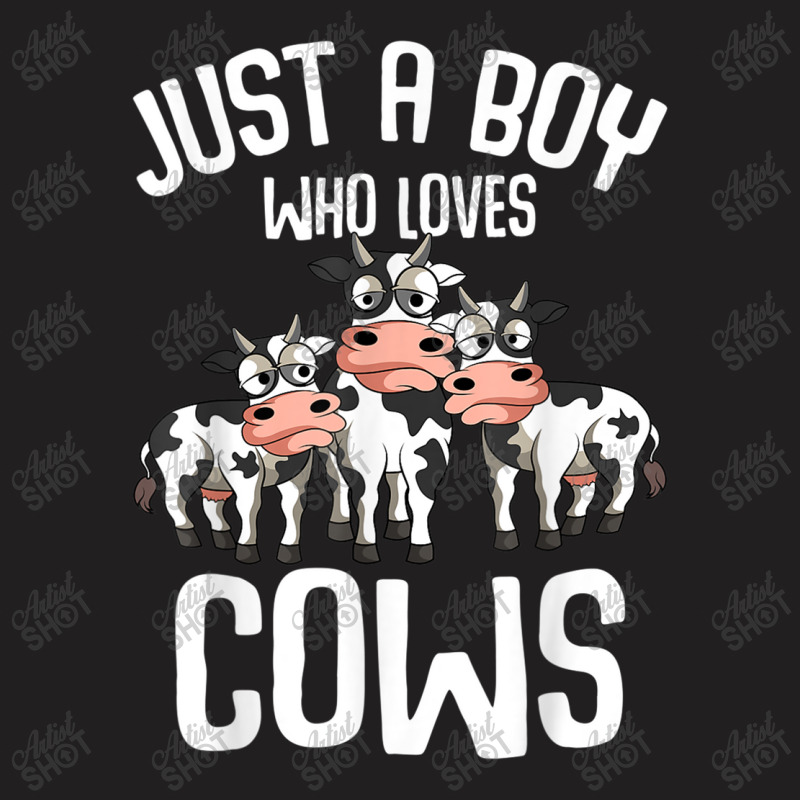 Just A Boy Who Loves Cows Farmers Cow Kids Toddler Boys T-Shirt by Juan-Design | Artistshot