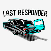 Last Responder Coroner Vintage Hearse Casket T Shirt Classic T-shirt | Artistshot