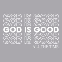 God Is Good All The Time Christian Faith T Shirt Youth 3/4 Sleeve | Artistshot