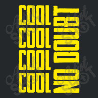 Cool Cool No Doubt, Brooklyn Nine Nine Crewneck Sweatshirt | Artistshot