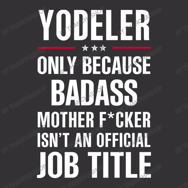 Gift For Badass Yodeler Vintage Hoodie | Artistshot