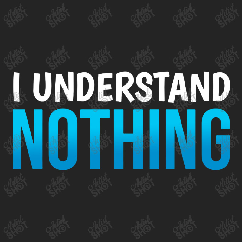 I Understand Nothing, The Office Quotes 3/4 Sleeve Shirt | Artistshot