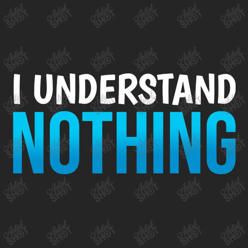 I Understand Nothing, The Office Quotes Unisex Hoodie | Artistshot