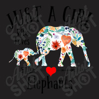 Just A Girl Who Loves Elephants Cute Design For Women Girls T-shirt | Artistshot