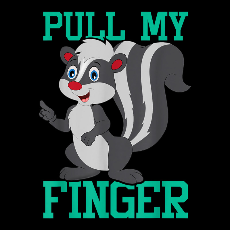 Pull My Finger   Skunk Lover Pet Owner Zookeeper Zoologist T Shirt Long Sleeve Shirts | Artistshot