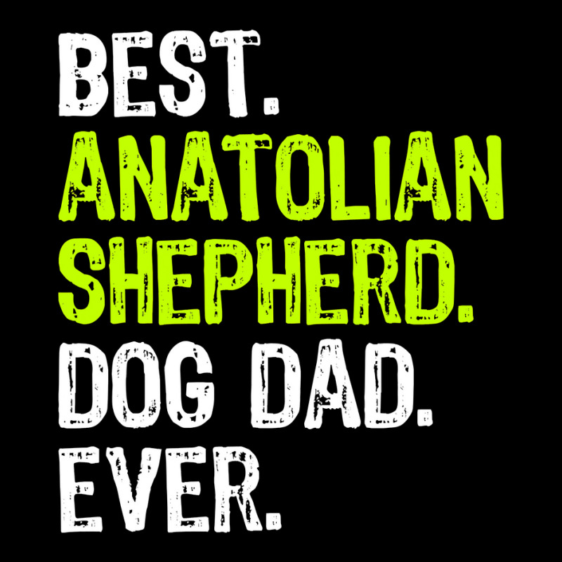 Anatolian Shepherd Dog Dad Fathers Day Dog Lovers Pocket T-Shirt by EricWade | Artistshot