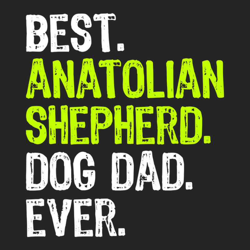 Anatolian Shepherd Dog Dad Fathers Day Dog Lovers Unisex Hoodie by EricWade | Artistshot