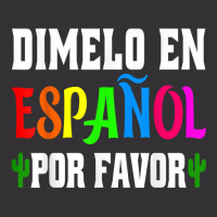 Spanish Language Bilingual Teacher Gift Dimelo En Espanol T Shirt Vintage Short | Artistshot